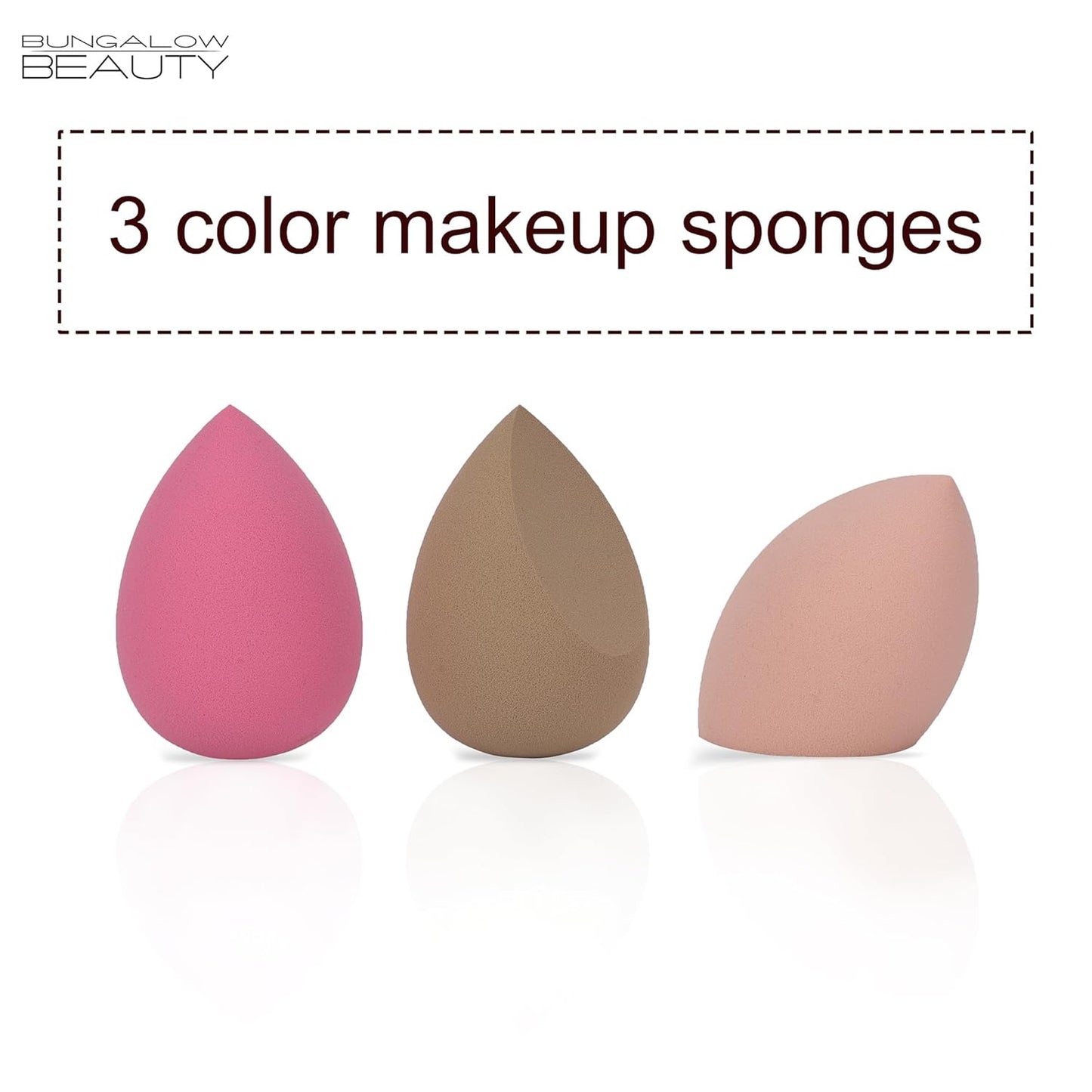BUNGALOW BEAUTY Makeup Blending Set, 3 Pieces - Reusable | Beauty Makeup Sponge | Foundation Blender Sponge | Easy to clean I Latex-free I Suitable for Sensitive Skin